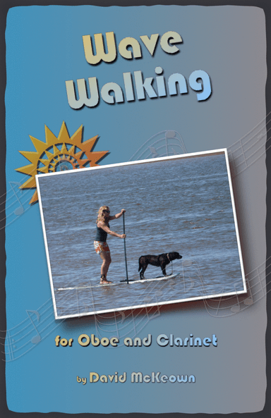 Wave-Walking, for Oboe and Clarinet Duet