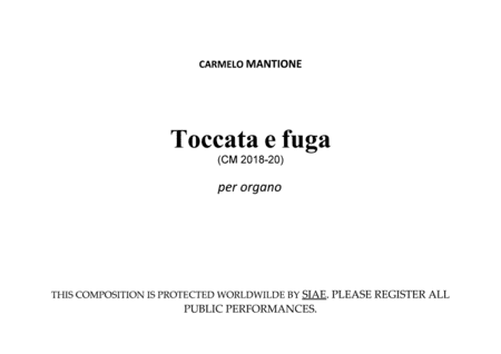 Toccata e fuga per organo(CM 2018-20)