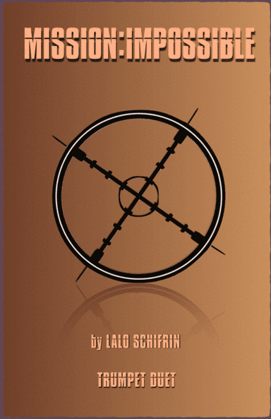 Mission: Impossible Theme  from the Paramount Television Series MISSION: IMPOSSIBLE (arr. David McKeown)