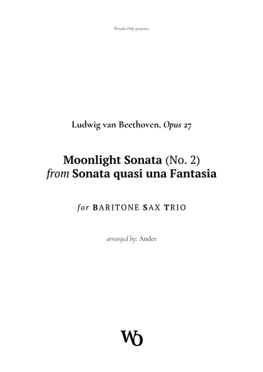 Moonlight Sonata by Beethoven for Baritone Sax Trio (arr. Ander)