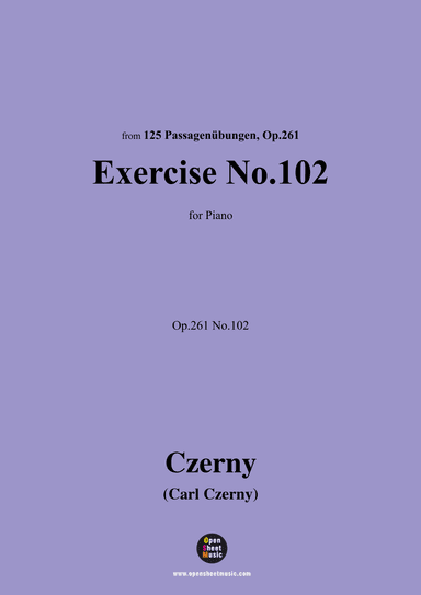C. Czerny-Exercise No.102,Op.261 No.102 (arr. OSM Press)