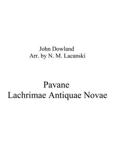 Pavane Lachrimae Antique Novae (arr. Nick Lacanski)