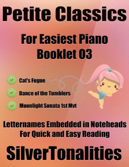Petite Classics for Easiest Piano Booklet O3 (arr. SilverTonalities)