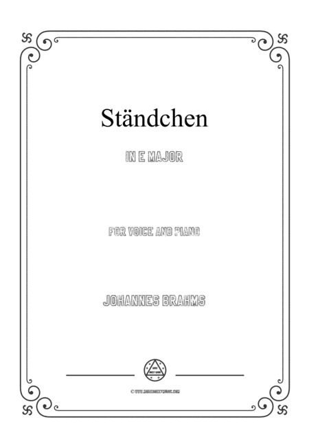 Brahms-Ständchen in E Major,for voice and piano (arr. MSM)
