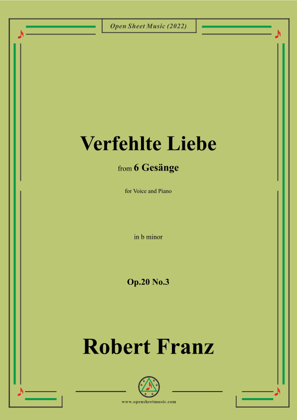 Franz-Verfehlte Liebe,in b minor,for Voice and Piano (arr. OSM Press)