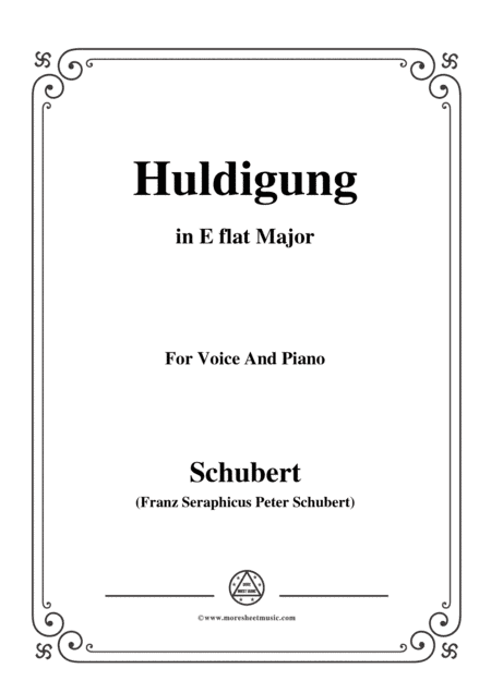 Schubert-Huldigung,in E flat Major,for Voice&Piano (arr. MSM)