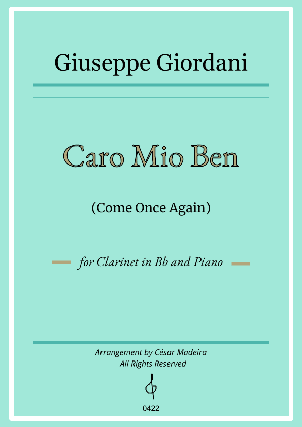 Caro Mio Ben (Come Once Again) - Bb Clarinet and Piano (Full Score and Parts) (arr. César Madeira)