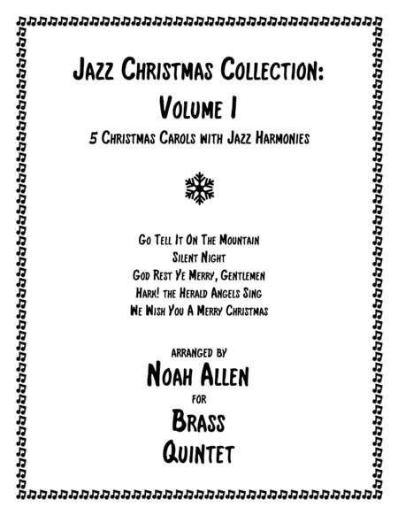 Jazz Christmas Collection: Volume I (Brass Quintet) (arr. Noah Allen)