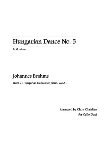 Brahms: Hungarian Dance No. 5 (Arr. for 2 Cello) (arr. Clara Obsidian)
