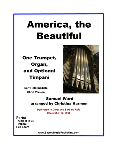 America, the Beautiful – One Trumpet, Organ and Optional Timpani (arr. Christina Harmon)