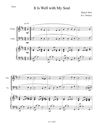It Is Well with My Soul (Violin and Cello Duet with Piano Accompaniment) (arr. B. C. Dockery)