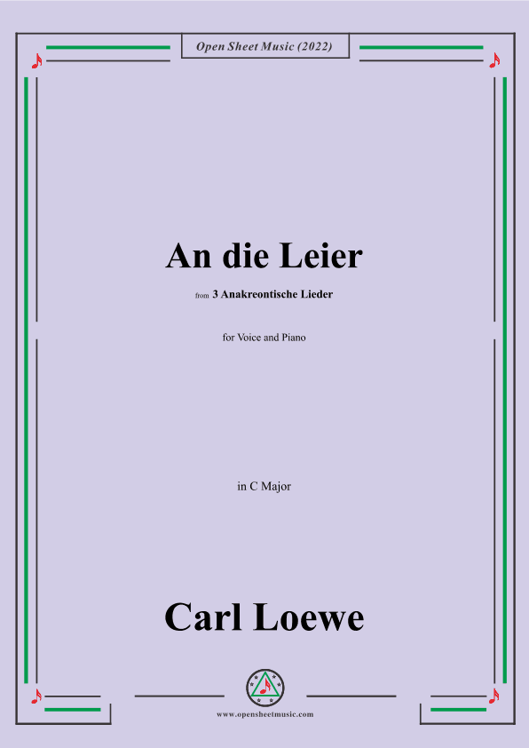 Loewe-An die Leier,in C Major,from 3 Anakreontische Lieder (arr. OSM Press)