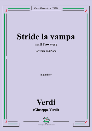 Verdi-Stride la vampa,from 'Il Trovatore',in g minor,for Voice and Piano (arr. OSM Press)