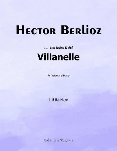 Villanelle, by Berlioz, in B flat Major (arr. Editions Dao)