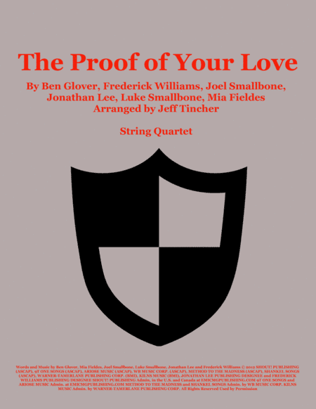 The Proof Of Your Love (arr. Jeff Tincher)