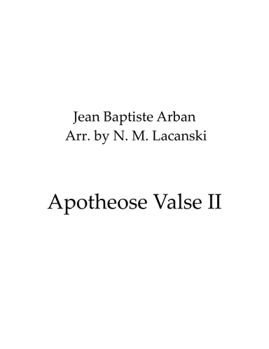 Apotheose Valse II (arr. Nick Lacanski)