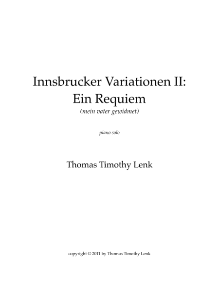 Innsbrucker Variationen: Ein Requiem (mein Vater gewidmet)
