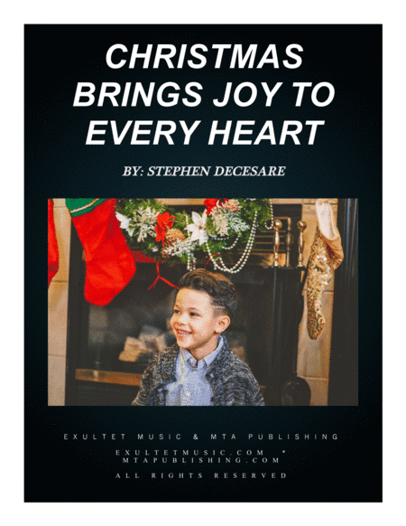 Christmas Brings Joy To Every Heart (arr. Stephen DeCesare)