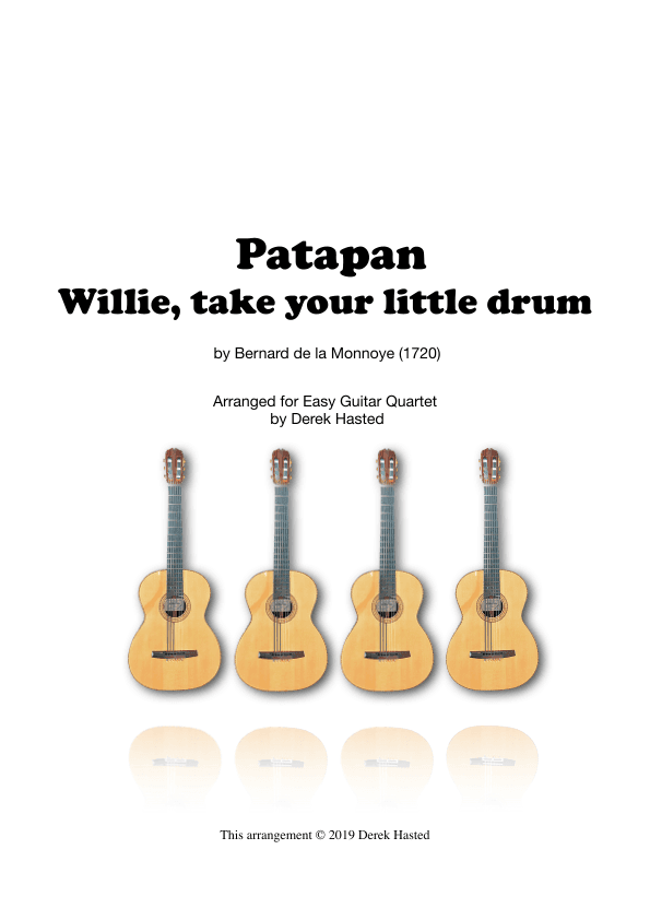 Patapan - Carol for easy guitar quartet (arr. Derek Hasted)