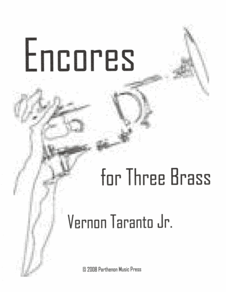 ENCORES!  for Three Brass