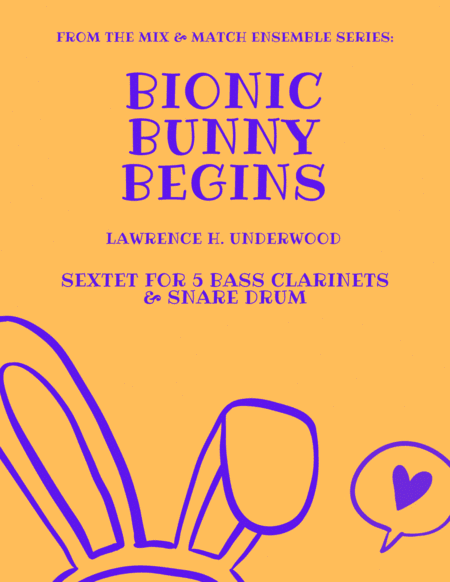 Bionic Bunny Begins