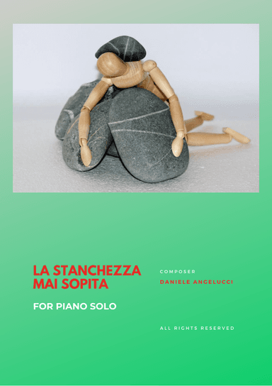 LA STANCHEZZA MAI SOPITA