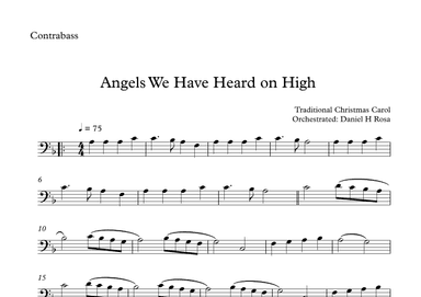 Angels We Have Heard on High  - Gloria in excelsi Deo - Easy Contrabass (arr. Daniel H Rosa)