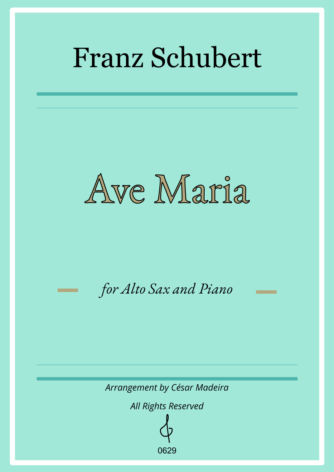 Ave Maria by Schubert - Alto Sax and Piano (Individual Parts) (arr. César Madeira)