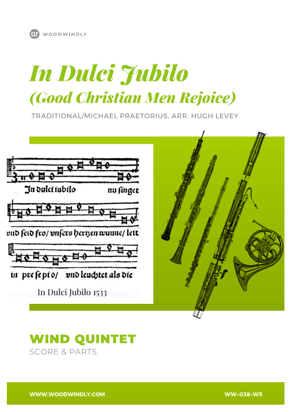 In Dulci Jubilo (Good Christian Men Rejoice) for Wind Quintet (arr. Hugh Levey)