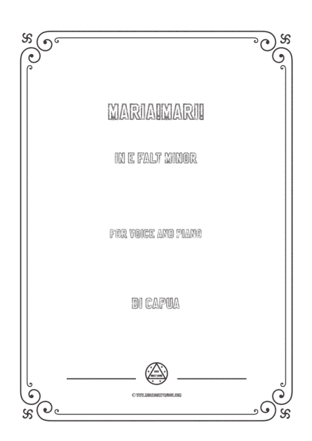 Capua-Maria!Mari! in e flat minor,for voice and piano (arr. MSM)