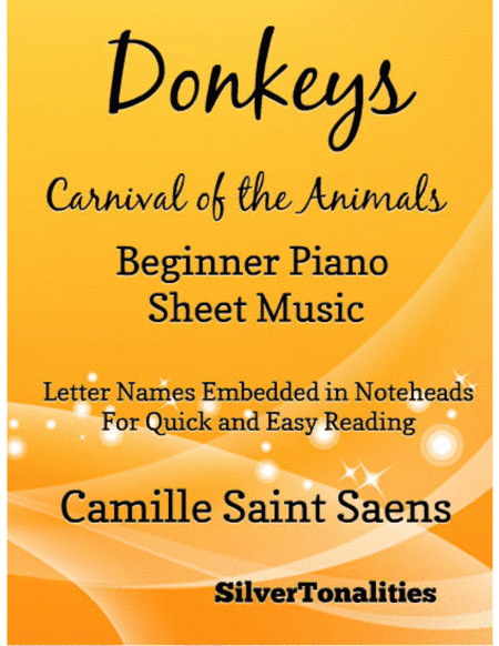 Donkeys Carnival of the Animals Beginner Piano Sheet Music (arr. SilverTonalities)
