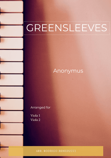 GREENSLEEVES - ANONYMUS - VIOLA DUET (arr. RODRIGO BENEDUCCI)