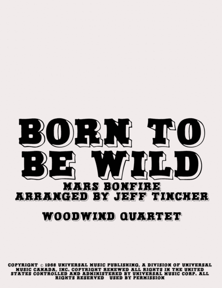 Born To Be Wild (arr. Jeff Tincher)