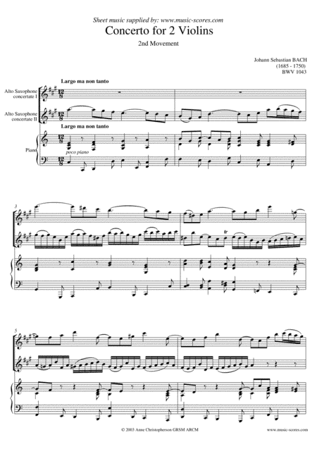 BWV 1043: Double Concerto 2nd Movement - 2 Alto Saxophones and Piano (arr. Anne L Christopherson GRSM ARCM)