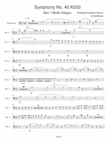Mozart Symphony No. 40 in G minor, Movement 1 Trombone 2 only (arr. Jill DeWeese)