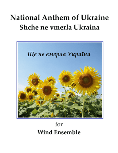 National Anthem of Ukraine (arr. George Edwin Smith)