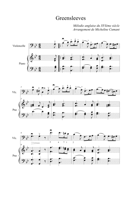 Greensleeves-16th century English Melody transcribed for cello and piano by Micheline Cumant (arr. Cumant Micheline)