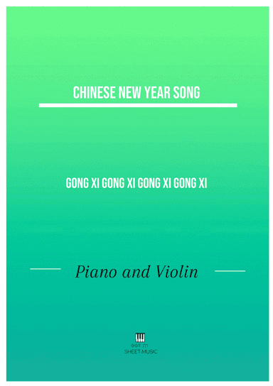 Gong Xi Gong Xi Gong Xi Gong Xi (arr. ANDRE LAITANO)