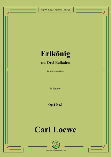 Loewe-Erlkonig,in f minor,Op.1 No.3,from Drei Balladen,for Voice and Piano (arr. OSM Press)