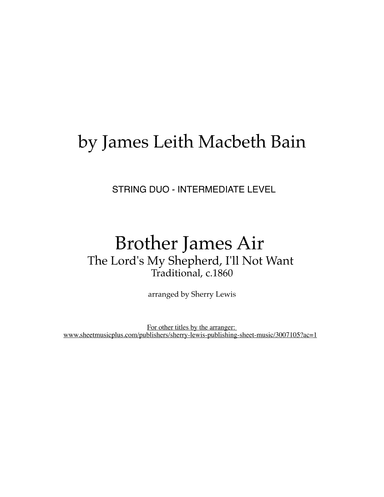 Brother James Air - The Lord's My Shepherd, I'll Not Want (arr. Sherry Lewis)