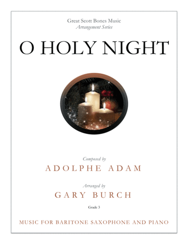 O Holy Night (arr. Gary Burch)