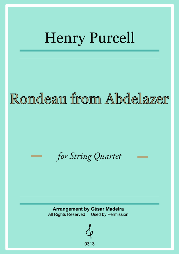 Rondeau from Abdelazer - String Quartet (Full Score and Parts) (arr. César Madeira)