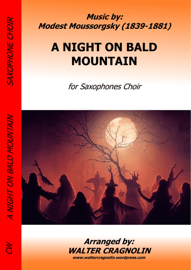 NIGHT ON BALD MOUNTAIN for Saxophones Ensemble (arr. Walter Cragnolin)