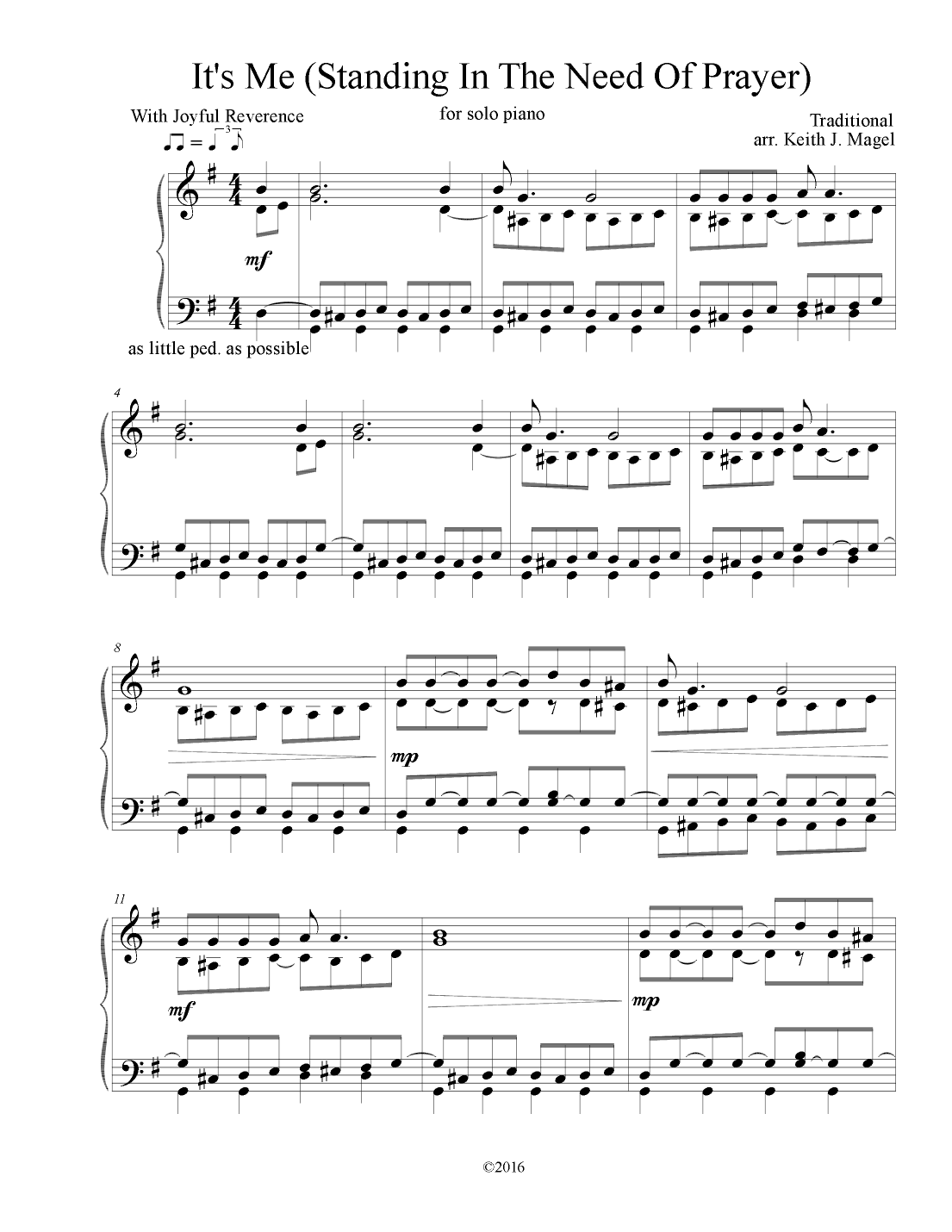 It's Me (Standing In The Need Of Prayer) (arr. Keith James)