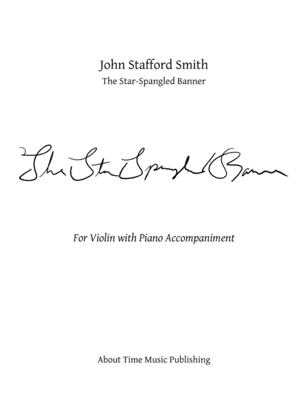 The Star-Spangled Banner for Violin and Piano Accompaniment (Key of D Major) (arr. Chris Castillo)