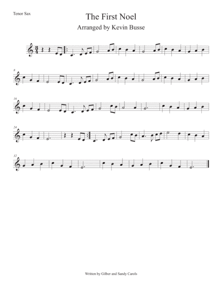The First Noel (Easy key of C) Tenor Sax (arr. Kevin Busse)