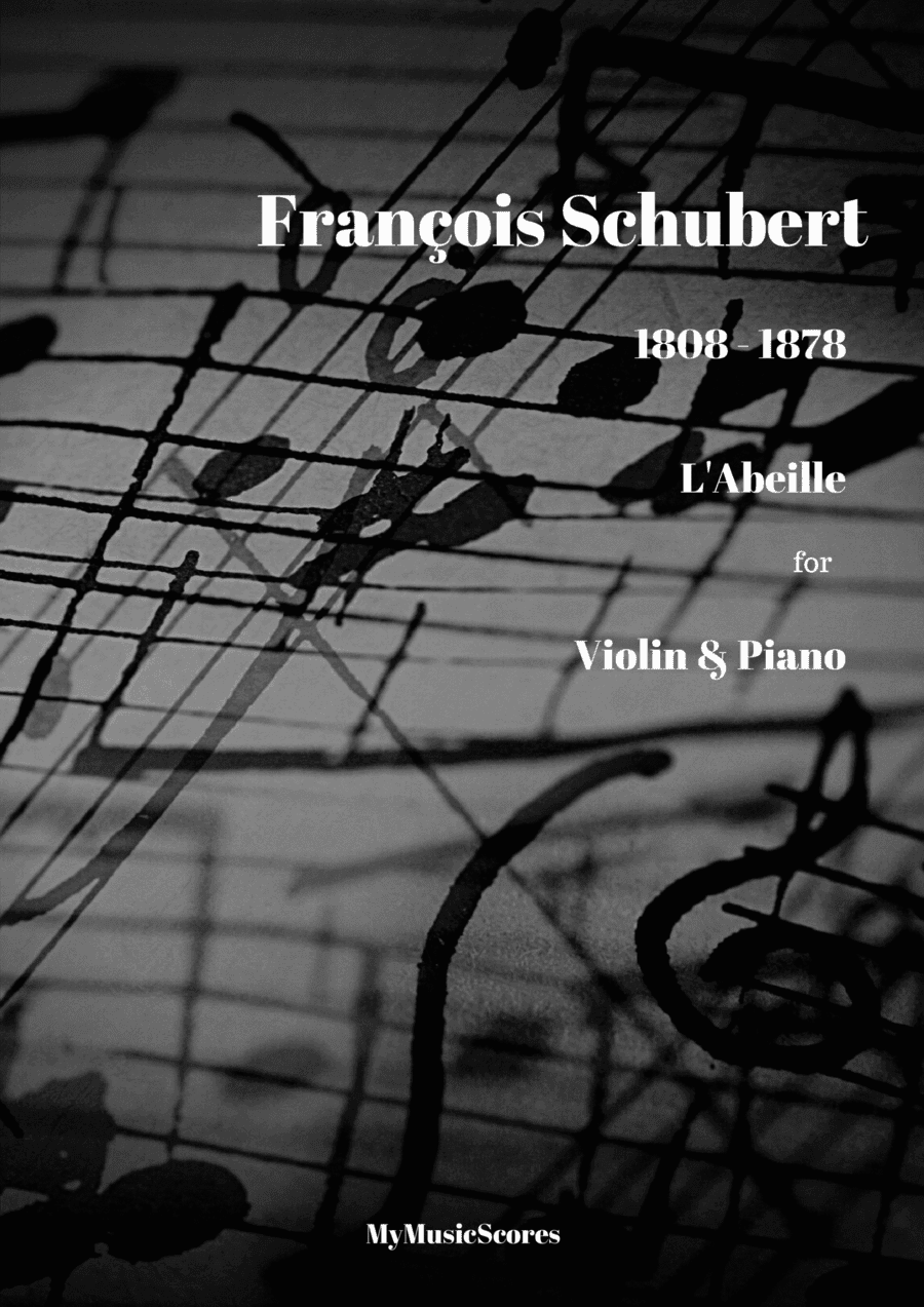 François Schubert L' Abeille for Violin and Piano (arr. Paul Wood)