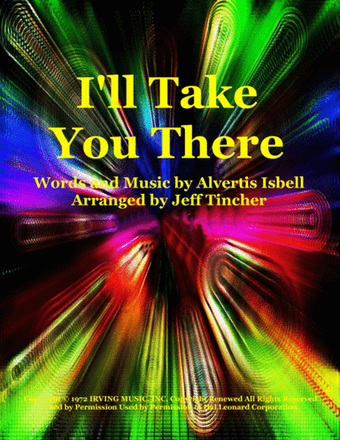 I'll Take You There (arr. Jeff Tincher)