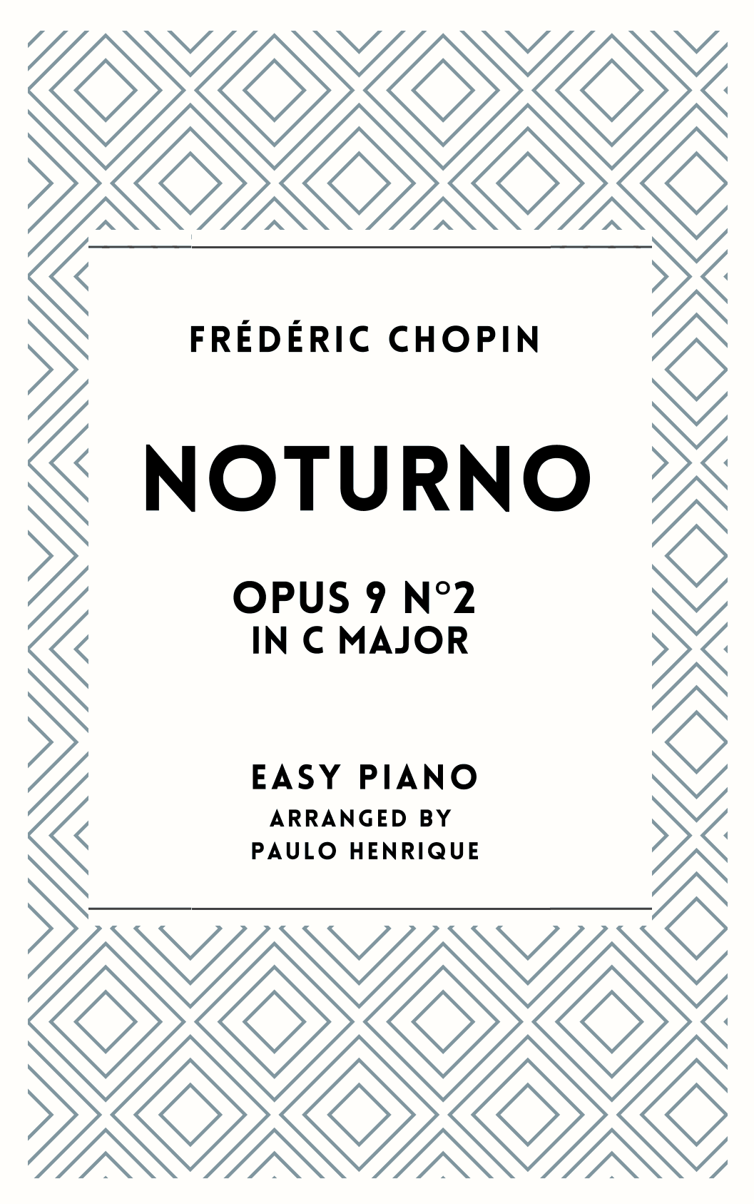 Noturno Opus 9 N°2 (arr. Paulo Henrique)