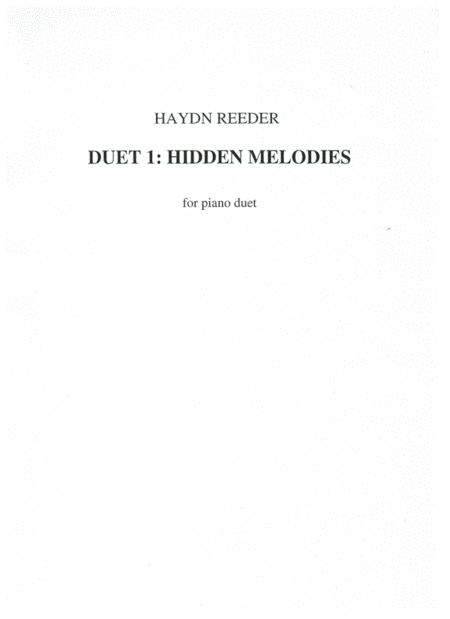 Duet 1: Hidden Melodies, for piano four hands